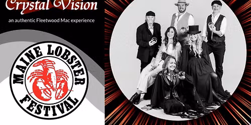 Crystal Vision Concert - Maine Lobster Festival