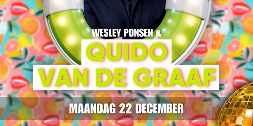 QUIDO VAN DE GRAAF & WESLEY PONSEN @ Krisje aan de haven