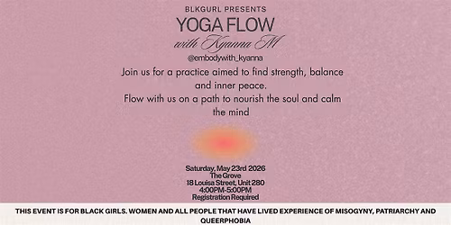 BLKGURL: Yoga Flow with Kyanna M