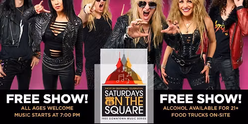 Saturdays on the Square with Hairbanger's Ball. FREE EVENT!