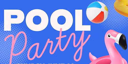 Pool Party w\/ DJ Shawn Grams