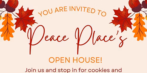 Peace Place Open House 