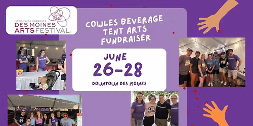 Des Moines Arts Festival Beverage Tent Fundraiser
