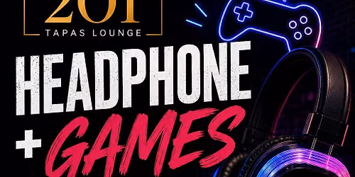 Game Night  & Headphones Party