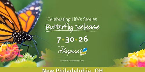 Celebrating Life\u2019s Stories\u00ae Butterfly Release | New Philadelphia, OH