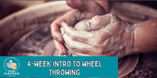 4-Week Wheel Throwing- Morning Classes