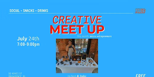 Creative Meet Up: Micro Entrepreneurs