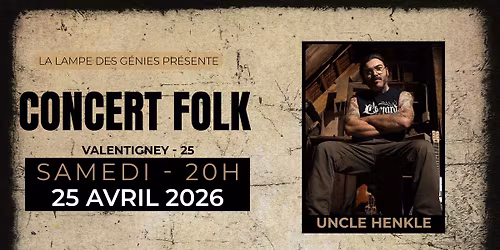 UNCLE HENKLE + Boroill's Brass Band \u2022 Concert Folk - Valentigney