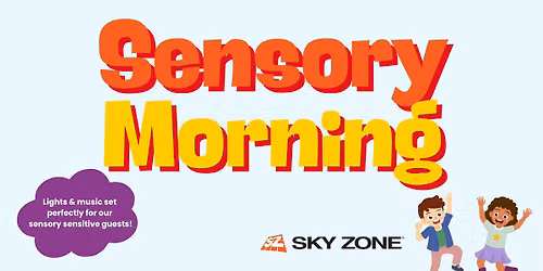 Sensory Morning