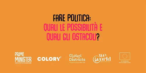 Fare politica: quali le possibilit\u00e0 e quali gli ostacoli?