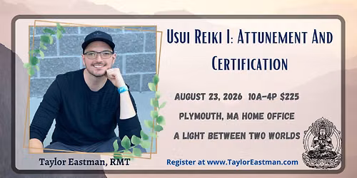 Reiki I Attunement and Certification | August 2026