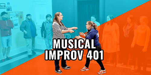 Musical Improv 401 - Performance-Level Musical Improv Comedy Course