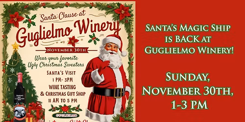 Santa's Magic Ship at Guglielmo Winery