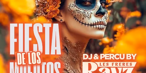 \ud83e\udde1 FIESTA DE LOS MUERTOS \ud83e\udde1