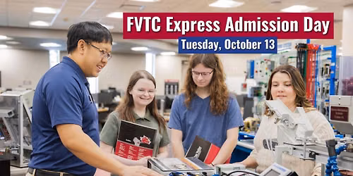 FVTC Express Admission Day