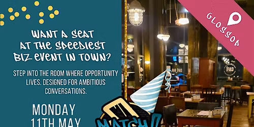 Speed Networking in Glossop