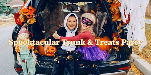 Spooktacular Trunk & Treats Party