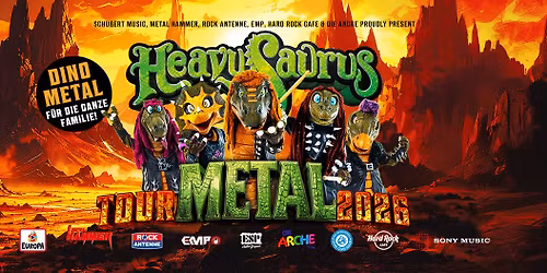 Heavysaurus - METAL Tour 2026 | Batschkapp, Frankfurt | 19.04.26