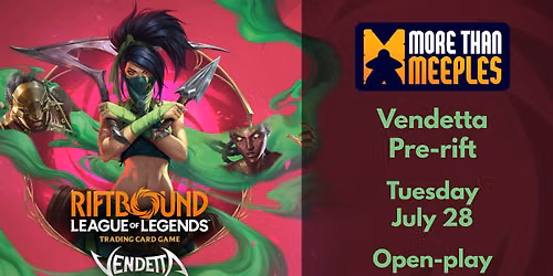 Open-play \u2014 Riftbound: Vendetta Pre-rift