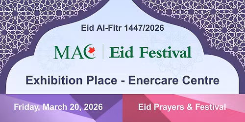 MAC Eid Festival 2026 - Eid Al Fitr