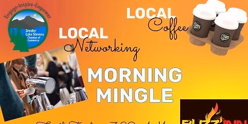 Morning Mingle - Networking to start your day!