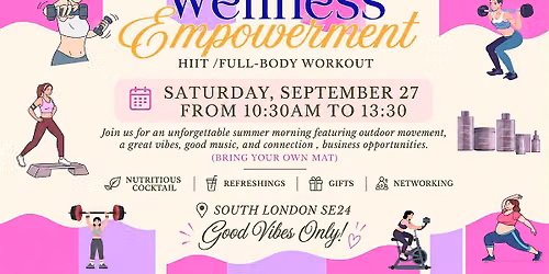 WELLNESS AND EMPOWERMENT