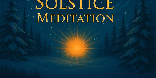Winter Solstice Meditation