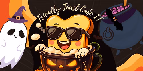 Friendly Toast Cafe\u2019s Second Lunchtime Trunk or Treat