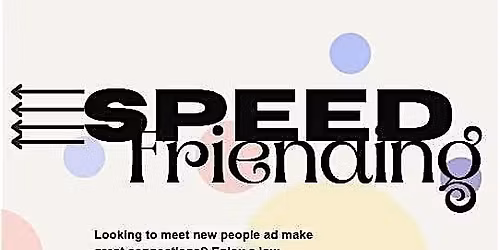 Speed Friending