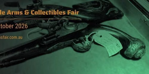 Adelaide Arms and Collectibles Fair October 2026