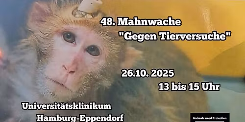 48. Mahnwache "Gegen Tierversuche"