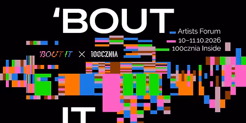 'BOUT IT Artists Forum 2026
