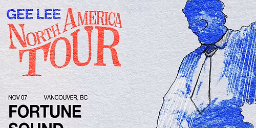 GEE LEE - Vancouver, BC