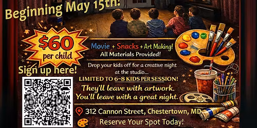Movie & Arts Night: Drop-Off Studio Experience for Kids in Chestertown