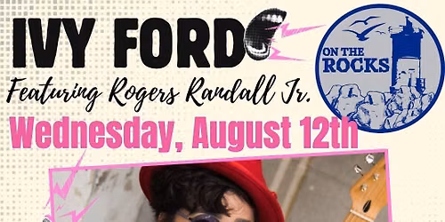 Ivy Ford & Rogers Randle, Jr. Live On The Rocks