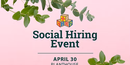 CHKD Social Hiring Event at PlantHouse