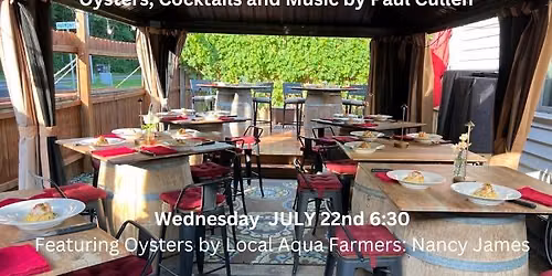 Oysters on the Patio featuring Nancy James Oyster