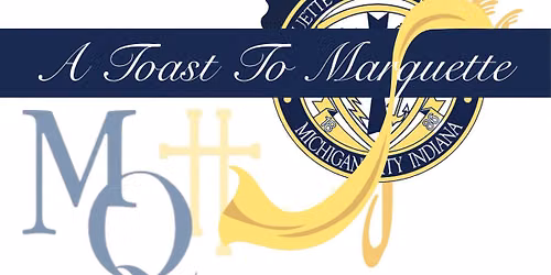 A Toast To Marquette