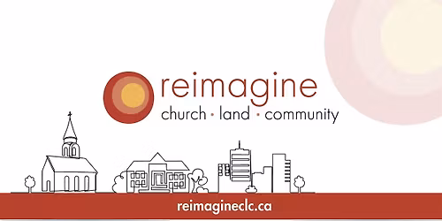Reimagining Church, Land and Community