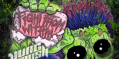 Fight From Within, Yung Mosh, Better Empty, Veinrot LIVE @ Ray Leo\u2019s at Lamasco
