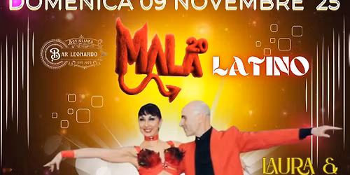 \ud83d\ude08\u2764\ufe0f\u200d\ud83d\udd25\ud83d\udc83\ud83c\udffbDomenica 09 Novembre 2025 MALA Intrattenimento Latino\ud83d\udd7a\ud83c\udffb\u2764\ufe0f\u200d\ud83d\udd25\ud83d\ude08