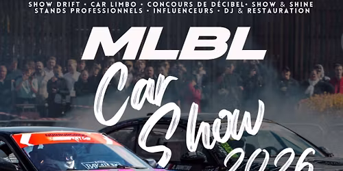 MLBL CAR SHOW 2026 \/\/ MLBL X B\u2019EST \/\/ 24 MAI 2026