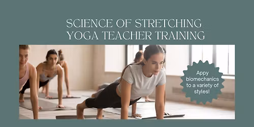 Science of Stretching Yoga Teacher Training