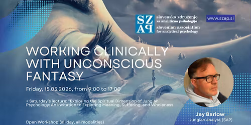 Jay Barlow - Working Clinically with Unconscious Fantasy (workshop)