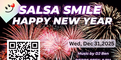 Salsa Smile New year's eve Party Dec 31 ,2025