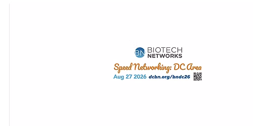 Biotech Networks Speed Networking Washington, DC Area August 27 2026