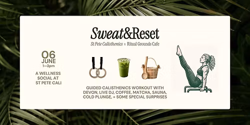 Sweat & Reset - A Wellness Social