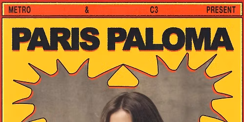 Lollapalooza Aftershow - Paris Paloma at Metro Chicago