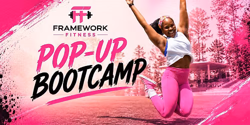 Framework Fitness: Bootcamp Pop-Up