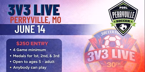 3v3 Live - Perryville, MO